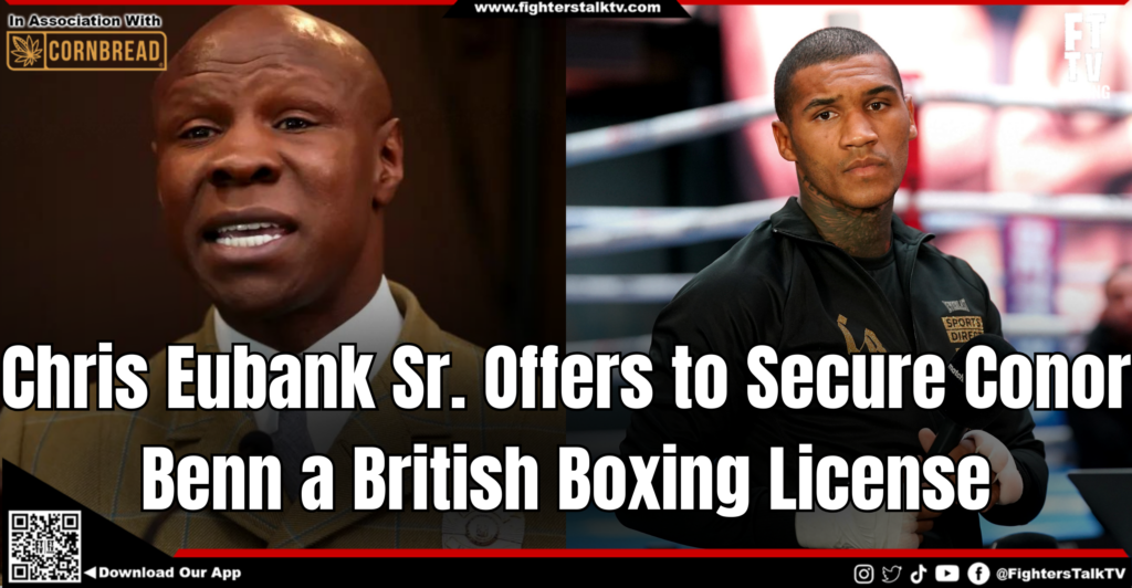 image of Chris Eubank Sr and Conor Benn with a text saying Chris Eubank Sr. Offers to Secure Conor Benn a British Boxing License